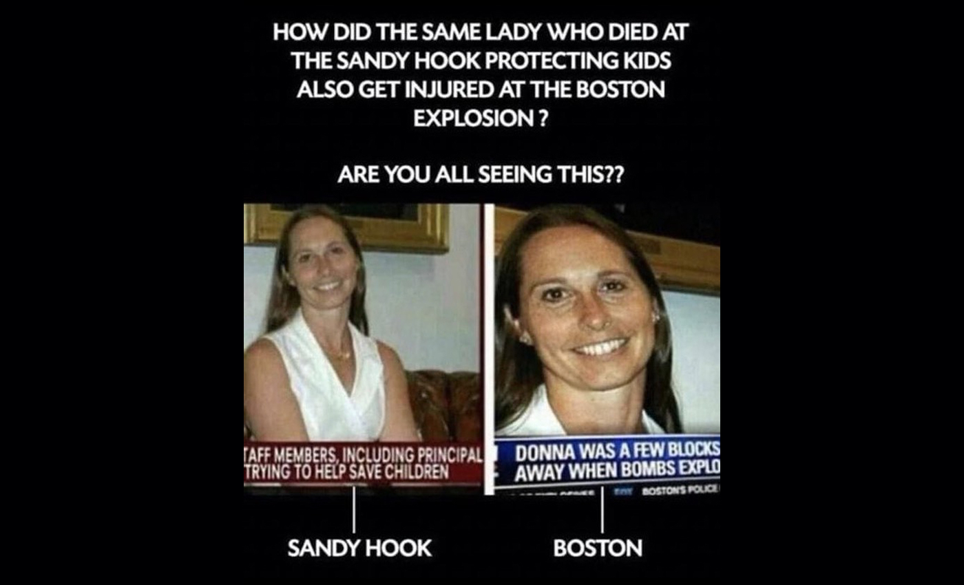The media claimed that the same person died at both the Sandy Hook shooting and the Boston Marathon bombing, indicating that both of those events were hoaxes.