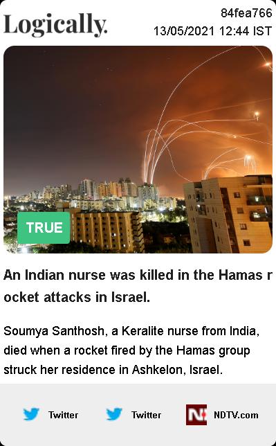 An Indian nurse was killed in the Hamas rocket attacks in Israel.