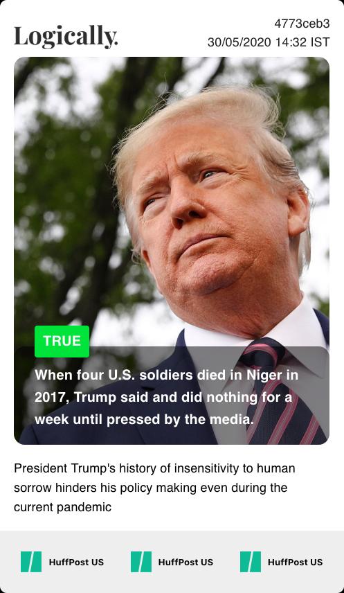 When four U.S. soldiers died in Niger in 2017, Trump said and did nothing for a week until pressed by the media.