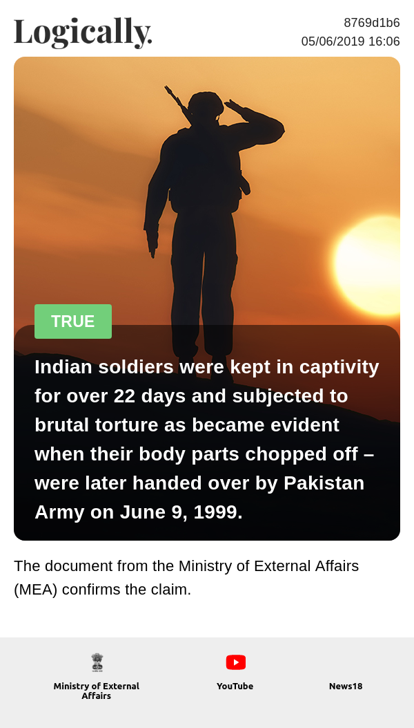Indian soldiers were kept in captivity for over 22 days and subjected to brutal torture as became evident when their body parts chopped off – were later handed over by Pakistan Army on June 9, 1999.