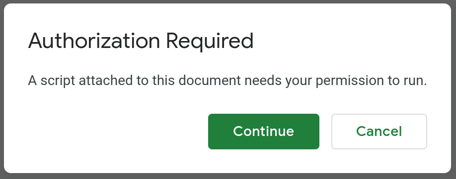 Screenshot of a modal dialog that is asking the user to authorize the script.