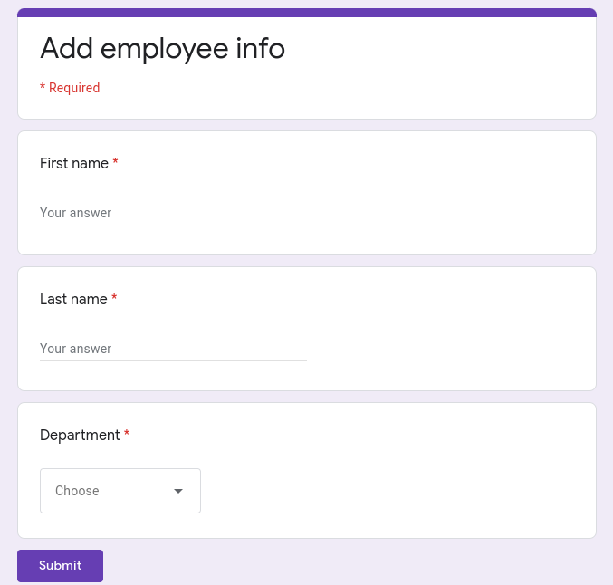 Screenshot of a Google Form called "Add employee info". It has three fields: First name, Last name, Department.