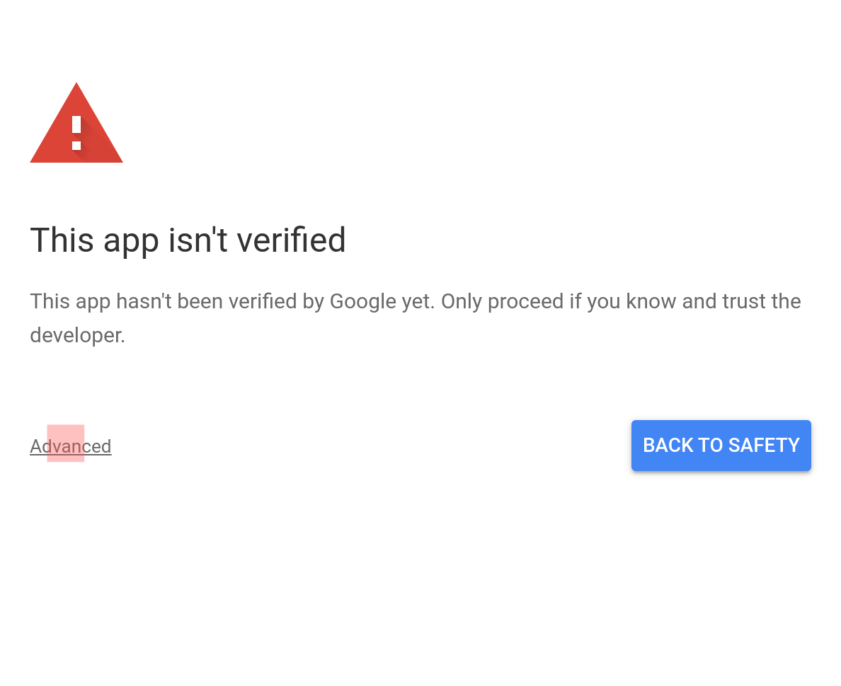 Screenshot of a warning message informing the user that the Apps Script app isn't verified.